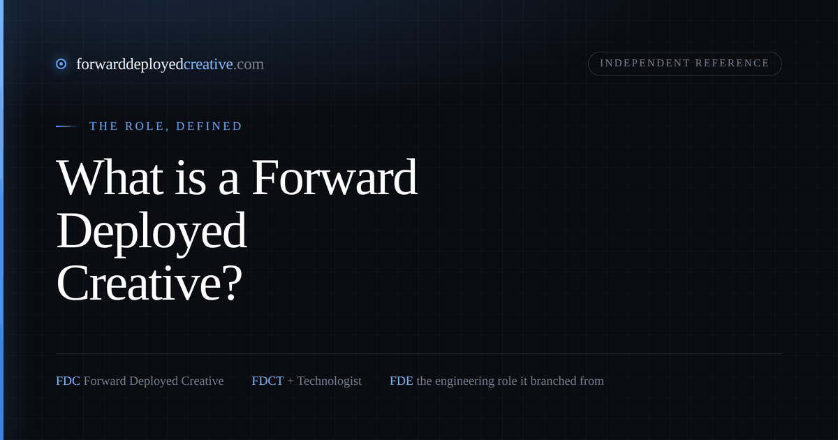 Forward Deployed Creatives